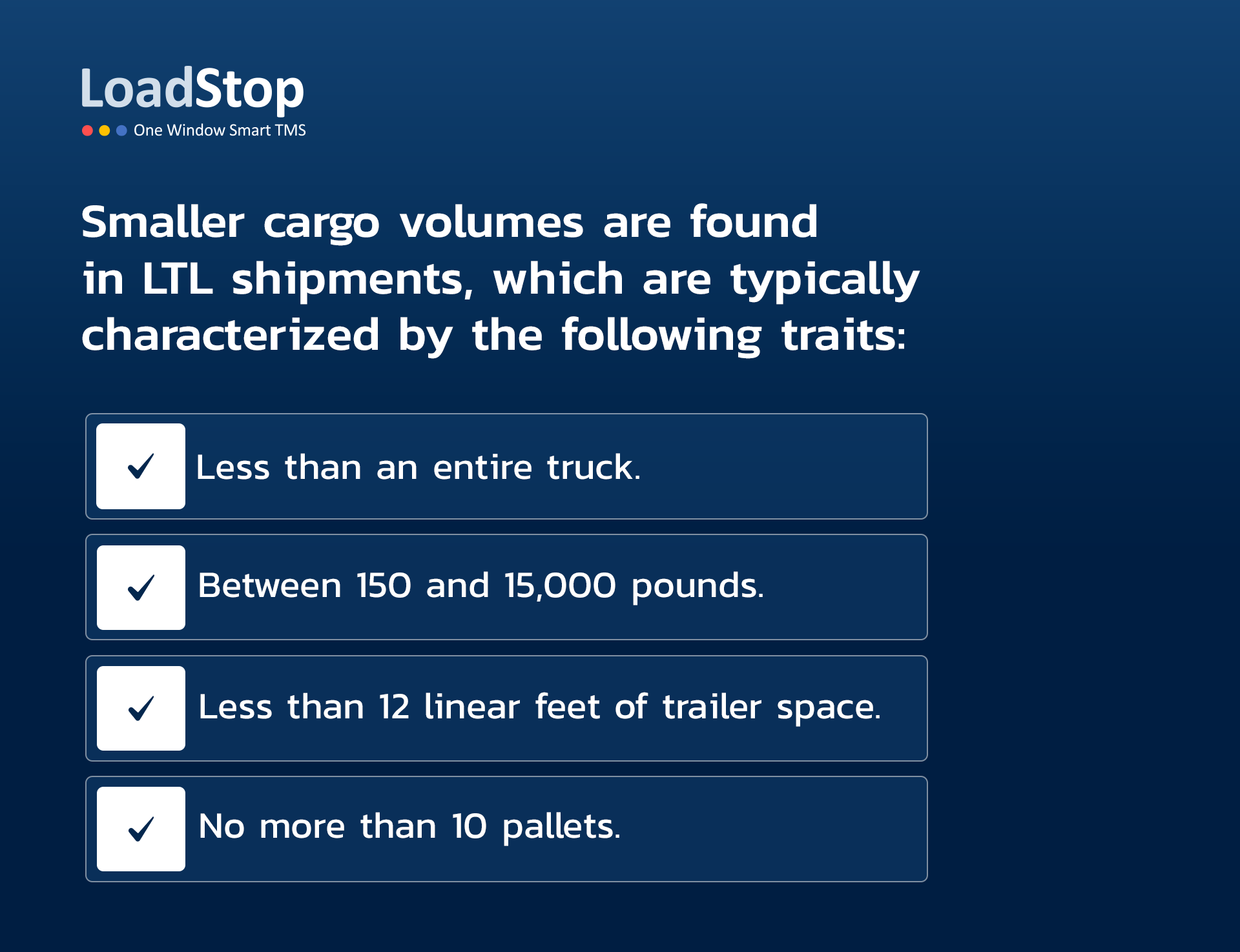 Key characteristics of LTL shipment